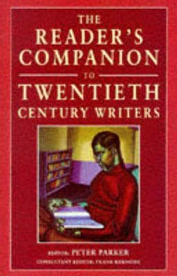 Reader's Companion to 20th Century Writers (9781859861110) by Helicon