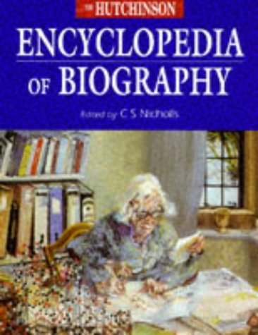 9781859862216: The Hutchinson Encyclopedia of Biography (Helicon science)