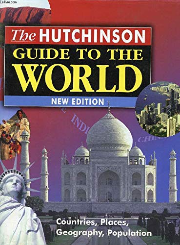Beispielbild fr The Hutchinson Guide to the World (The world we live in) zum Verkauf von WorldofBooks