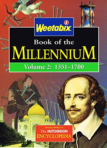 Beispielbild fr Weetabix: Book of the Millennium, Vol. 2, 1351-1700 zum Verkauf von WorldofBooks