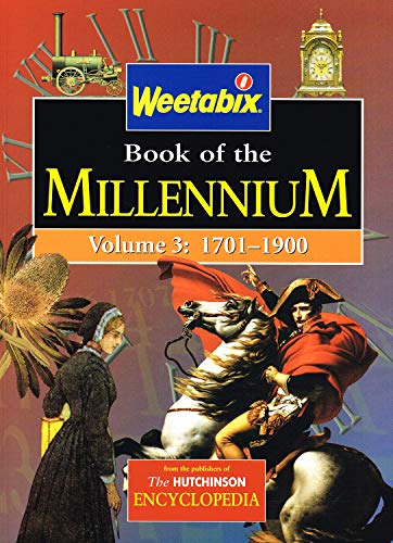 Beispielbild fr Weetabix - Book of the Millennium, Volume 3: 1701-1900 zum Verkauf von AwesomeBooks