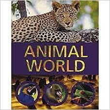 Beispielbild fr Animal World zum Verkauf von AwesomeBooks