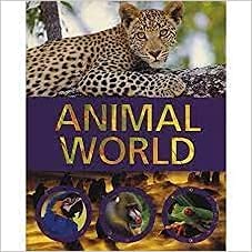 Stock image for Animal World for sale by AwesomeBooks