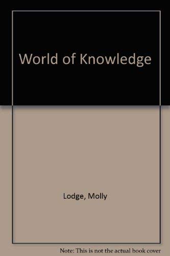 My World of Knowledge (9781859930069) by Barnham, Kay; Lawrie, Robin; Leishman, Chris; O'Neill, Rachael