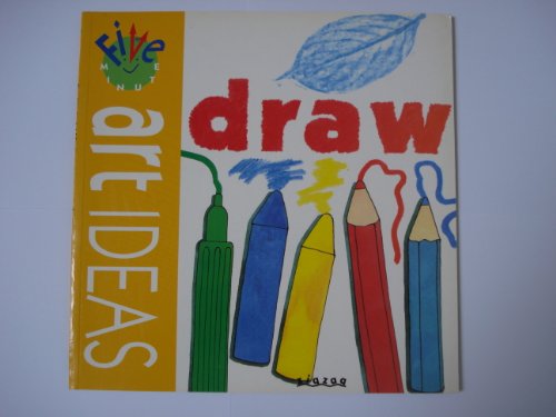 Imagen de archivo de Draw (5 Minute Art Ideas) a la venta por AwesomeBooks