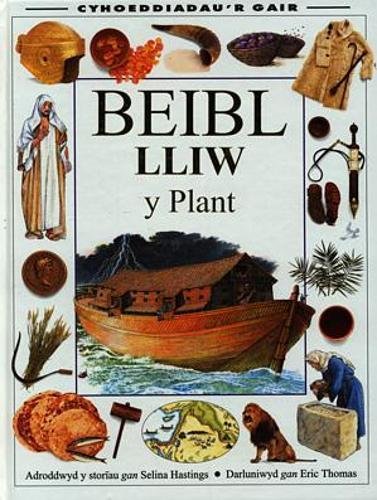 Beispielbild fr Beibl Lliw y Plant zum Verkauf von WorldofBooks