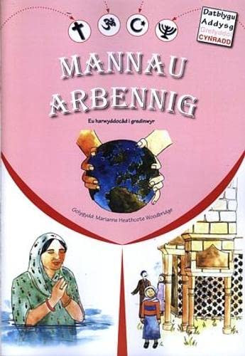 Stock image for Mannau Arbennig - Eu Harwyddocâd i Gredinwyr for sale by Goldstone Books