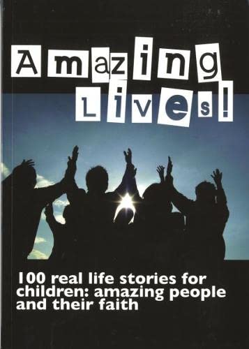 Stock image for Amazing Lives! for sale by Revaluation Books