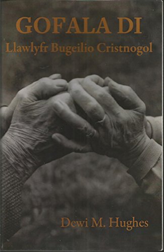 Stock image for Gofala Di - Llawlyfr Bugeilio Cristnogol for sale by Goldstone Books