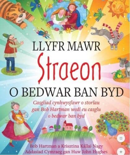 9781859948415: Llyfr Mawr Straeon o Bedwar Ban Byd
