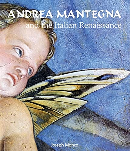 9781859950128: Andrea Mantegna: And the Italian Renaissance (Temporis)