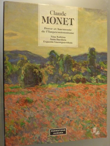 Stock image for Claude Monet Kalitina, Nina; Barska a, Anna; Gueorguievska a, Evguenia and Monet, Claude for sale by LIVREAUTRESORSAS