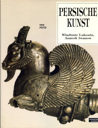 Beispielbild fr Persische Kunst - Die Kunst Persiens zum Verkauf von Bernhard Kiewel Rare Books