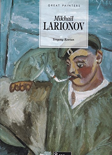 9781859952962: Larionov (Great Painters)