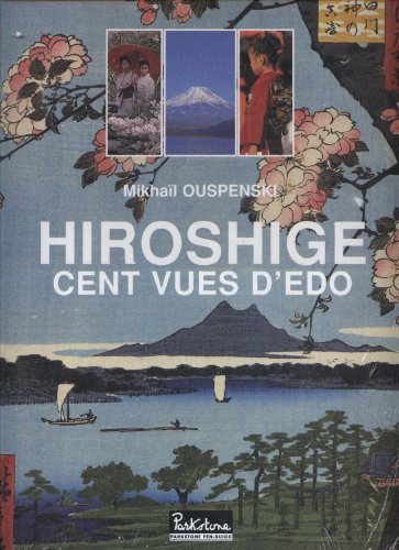 Beispielbild fr Hiroshige : cent vues d'edo zum Verkauf von LiLi - La Libert des Livres