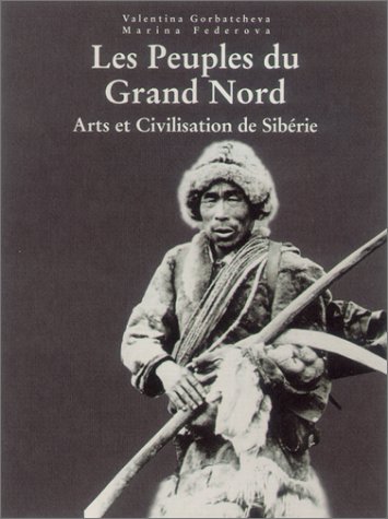 Stock image for Les Peuples du Grand Nord for sale by Ammareal