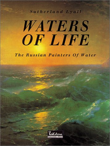9781859955673: Waters of Life: The Russian Painters of Water, (1750-1950)