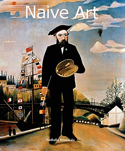 9781859956748: Naive Art (Art of Century)