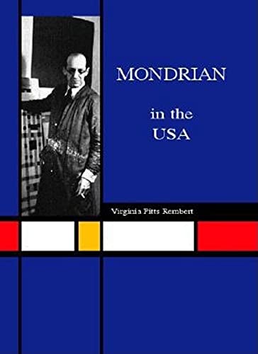 9781859957189: Piet Mondrian in the USA: The Artist's Life and Work (Temporis)
