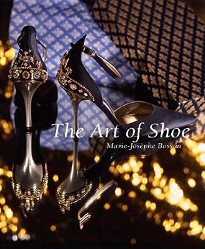 Imagen de archivo de Art of the Shoe, the [Hc] a la venta por WorldofBooks
