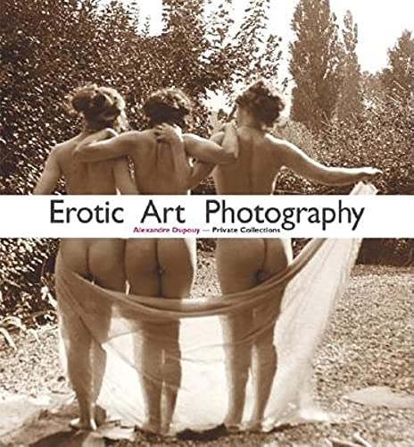 Beispielbild fr Erotic Art Photography zum Verkauf von Argosy Book Store, ABAA, ILAB