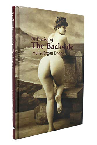 Beispielbild fr In Praise of the Backside (Temptation collection) zum Verkauf von Reuseabook