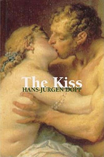 Imagen de archivo de The Kiss a la venta por ThriftBooks-Atlanta