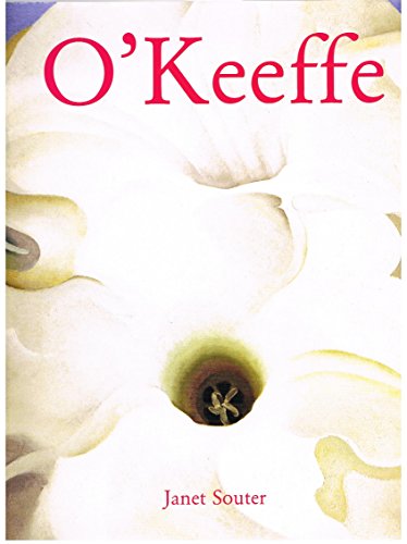 Georgia O'Keefe. - Souter, Janet.