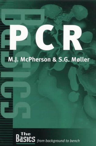 9781859960172: PCR (THE BASICS Garland Science)