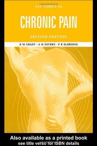 Beispielbild fr Key Topics in Chronic Pain, Second Edition zum Verkauf von Goldstone Books