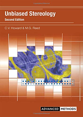 9781859960899: Unbiased Stereology: Three-Dimensional Measurement in Microscopy (Advanced Methods)