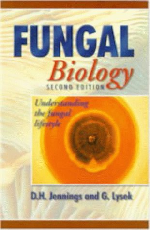 9781859961087: Fungal Biology: Understanding the Fungal Lifestyle