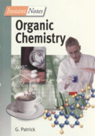 Beispielbild fr Instant Notes Organic Chemistry zum Verkauf von WorldofBooks