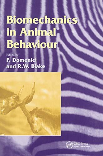 Biomechanics in Animal Behaviour.