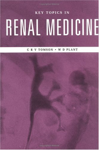 Beispielbild fr Key Topics in Renal Medicine zum Verkauf von Anybook.com