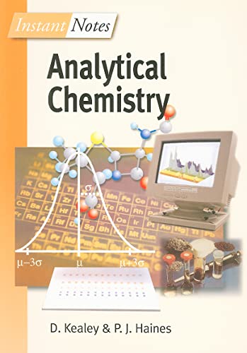 Beispielbild fr BIOS Instant Notes in Analytical Chemistry zum Verkauf von Better World Books