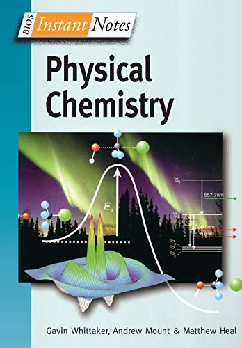 Stock image for BIOS Instant Notes in Physical Chemistry for sale by Better World Books Ltd