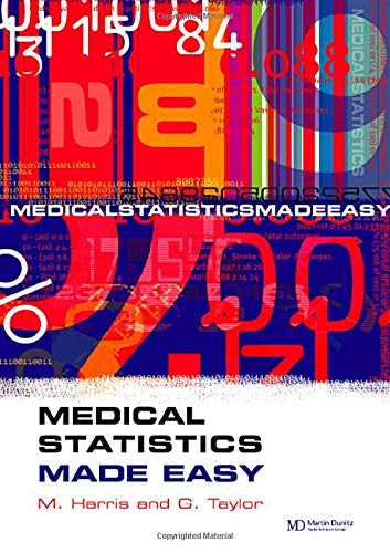 Imagen de archivo de Medical Statistics Made Easy (Harris, Medical Statistics Made Easy) a la venta por Gulf Coast Books