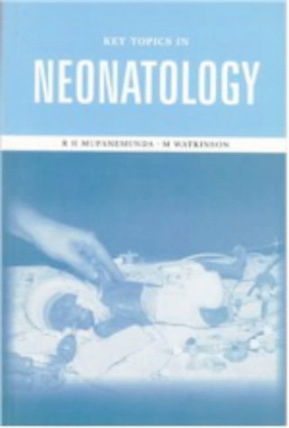 Beispielbild fr Key Topics in Neonatology zum Verkauf von WorldofBooks
