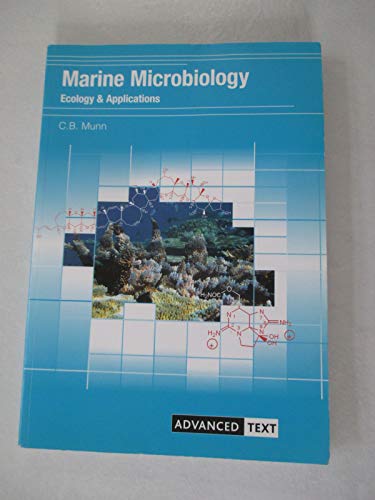 9781859962886: Marine Microbiology: Ecology & Applications (Advanced Texts)