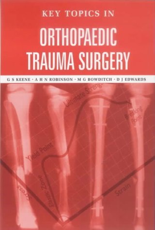 Stock image for Key Topics in Orthopaedic Trauma Surgery for sale by Reuseabook