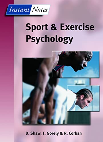 Beispielbild fr BIOS Instant Notes in Sport and Exercise Psychology zum Verkauf von Better World Books Ltd