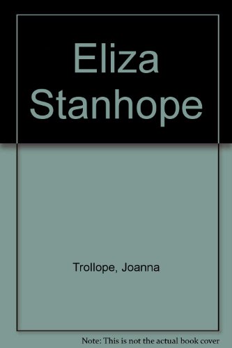 Eliza Stanhope (9781859981627) by Trollope, Joanna