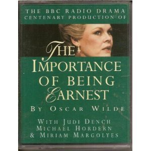 The Importance of Being Earnest (9781859982181) by Wilde, Oscar; Dench, Judi; Hordern, Michael; Margolyes, Miriam