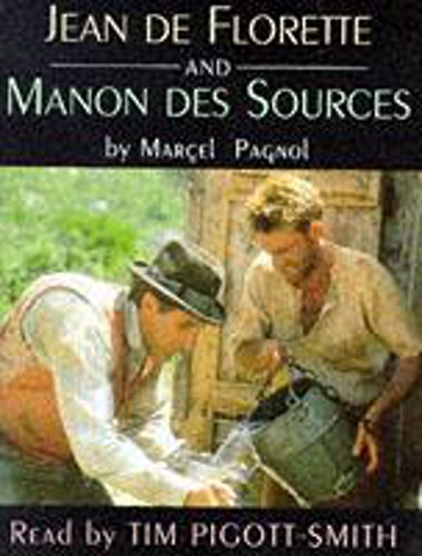 Jean De Florette and Manon Des Sources (9781859982990) by Pagnol, Marcel