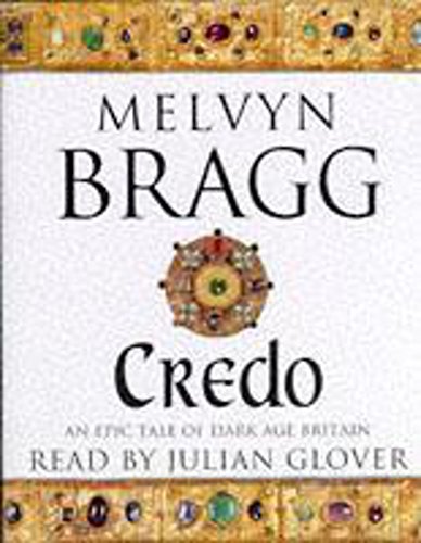 Credo (9781859986547) by Melvyn Bragg