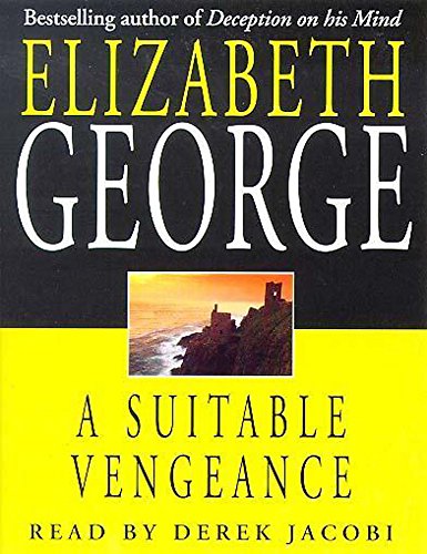 Stock image for A Suitable Vengeance: An Inspector Lynley Novel: 4 for sale by John Sanders