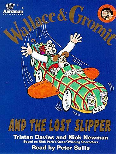 Wallace and Gromit and the Lost Slipper (9781859989036) by Davies, Tristan