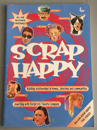 Scrap Happy: All-age Resource Materials (9781859990148) by Joan King