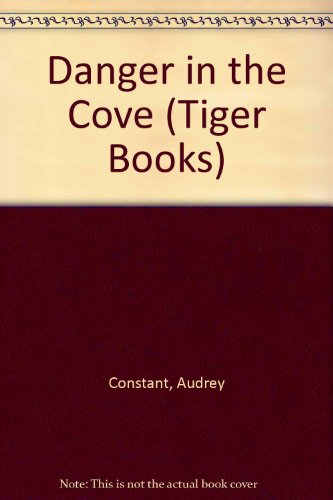 Beispielbild fr Danger in the Cove (Tiger Books) zum Verkauf von WorldofBooks